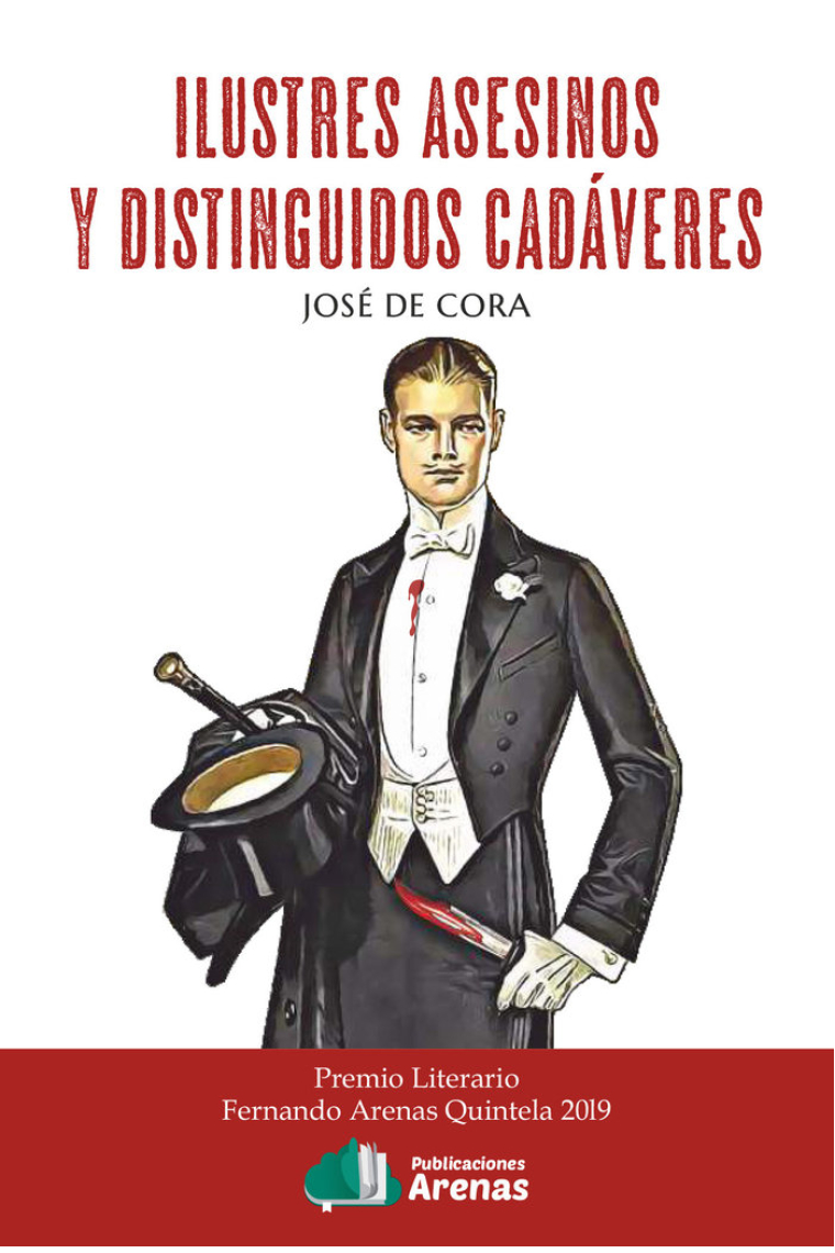 ILUSTRES ASESINOS Y DISTINGUIDOS CADÁVERES