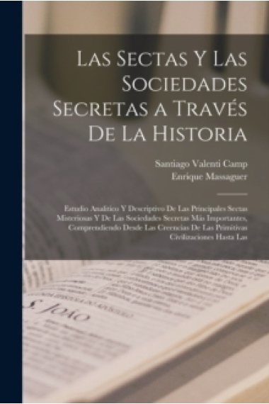 Las sectas y las sociedades secretas a traves de la historia