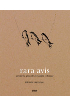 RARA AVIS