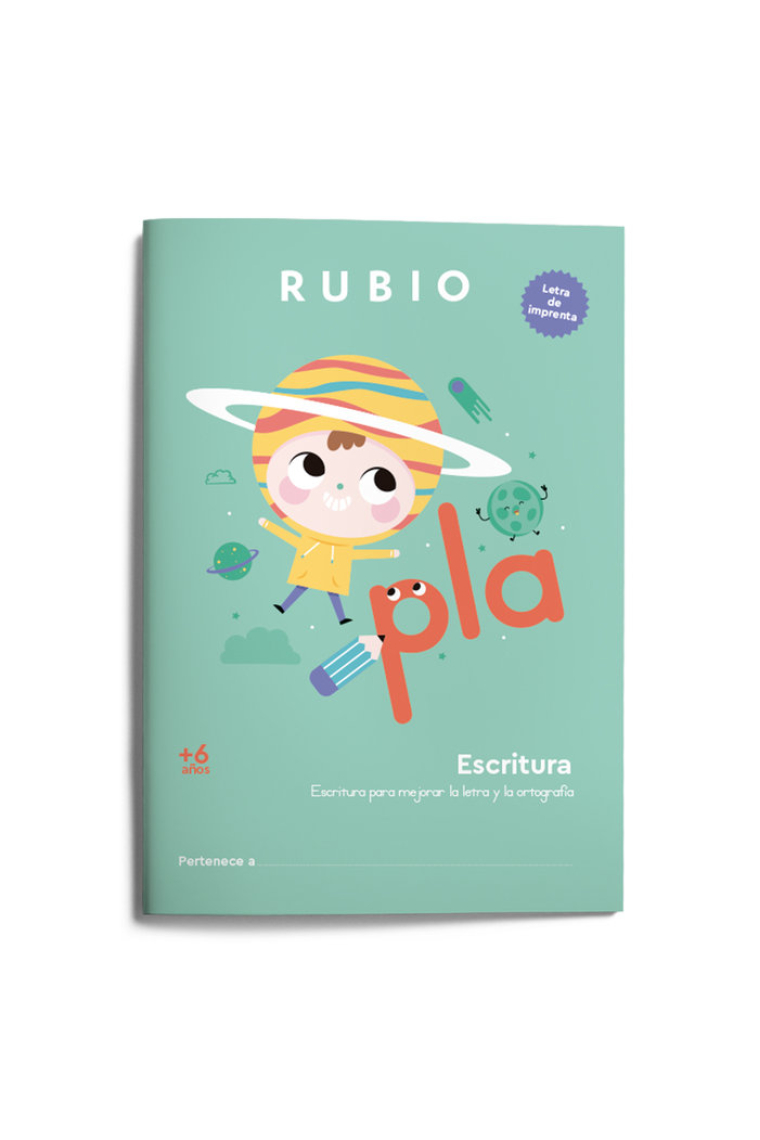 ESCRITURA CON LETRA DE IMPRENTA +6 AÑOS A4 RUBIO