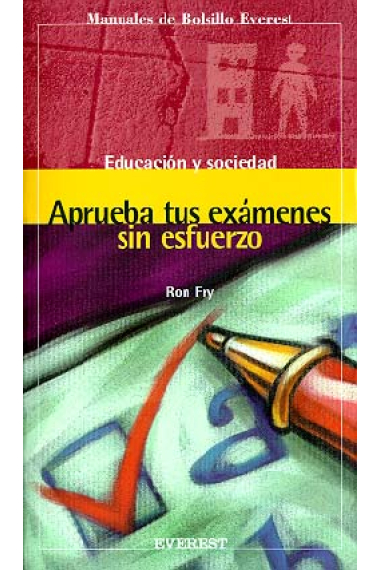 Aprueba tus exámenes sin esfuerzo