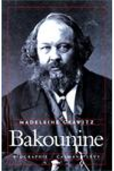 Bakounine (Biographie)