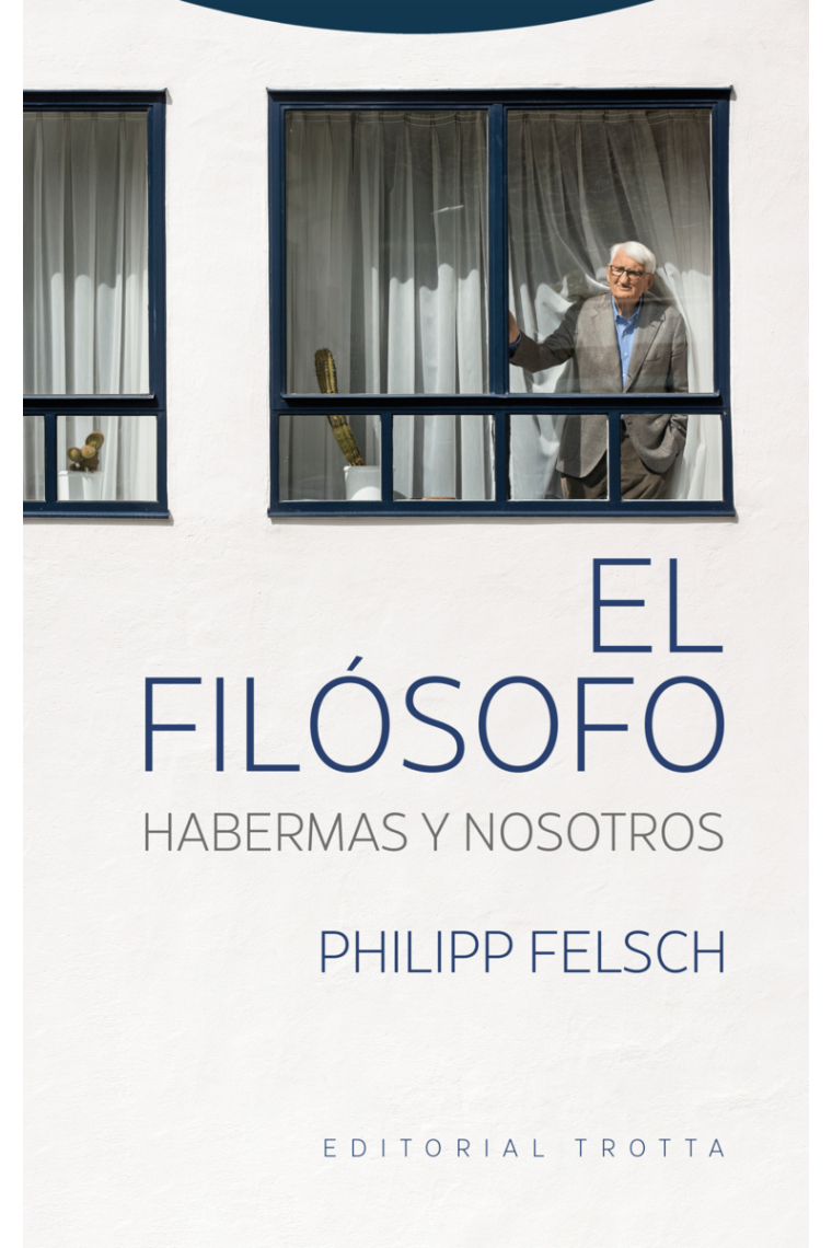 El filósofo: Habermas y nosotros