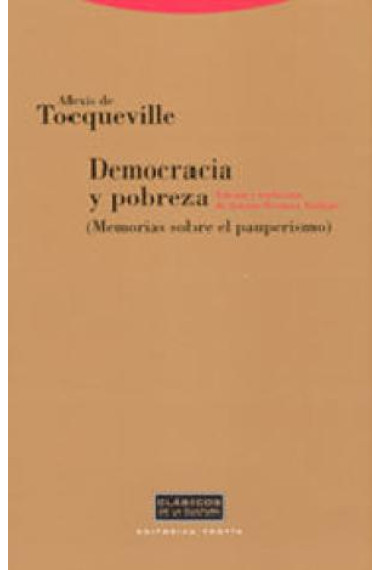 Democracia y pobreza (Memorias sobre el pauperismo)