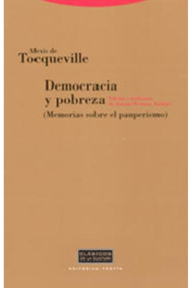 Democracia y pobreza (Memorias sobre el pauperismo)