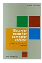 Observar, escuchar, comparar, escribir. La práctica de la investigación cualitativa