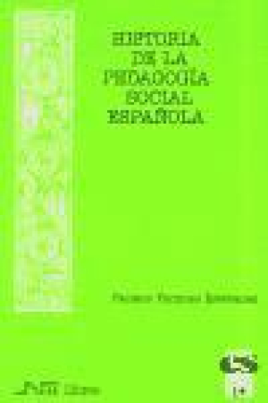 Historia de la pedagogia social española