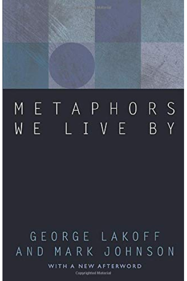 Metaphors We Live By (New Edition)