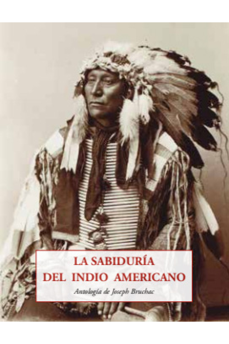 La sabiduría del indio americano