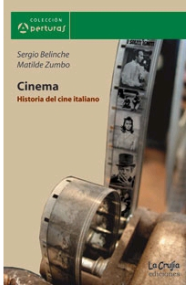 Cinema. Historia del cine italiano