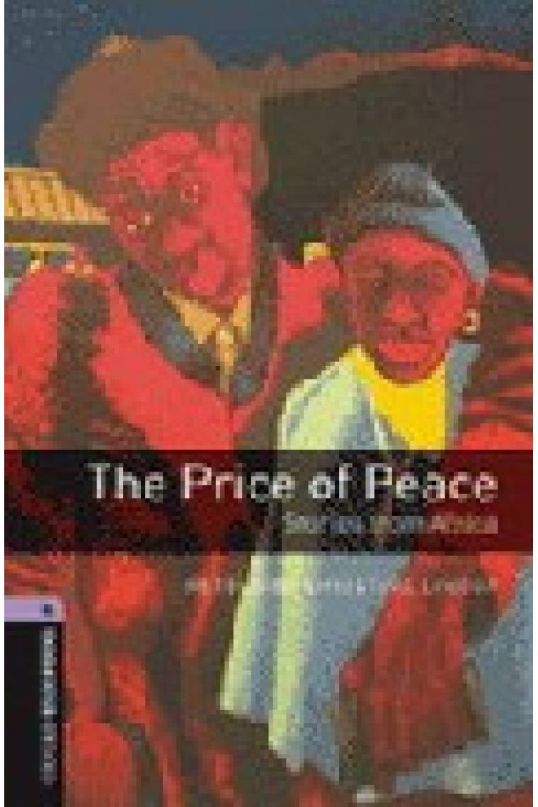 The Price of Peace. Stories from Africa + CD (OBL 4)