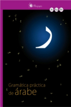 Gramática práctica de árabe  (A1-A2-B1)