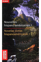 Nouvelles hispano-américaines 1 / Cuentos hispanoamericanos 1 (Bilingue)