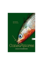 Constructores (Animales extraordinarios; 3)