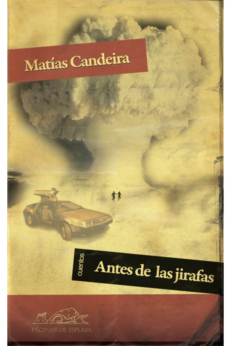 Antes de las jirafas (Cuentos)