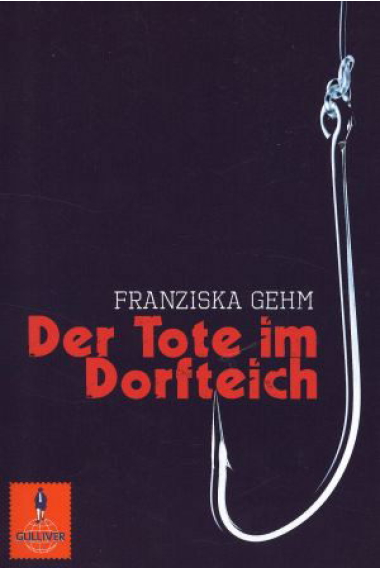 Der Tote im Dorfteich