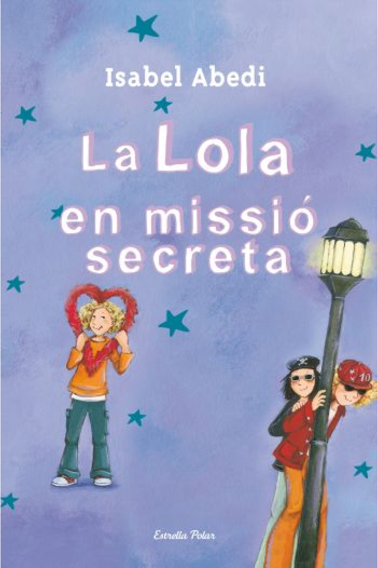 La Lola en missió secreta