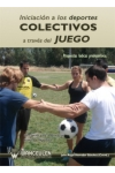 Iniciación a los deportes colectivos a través del juego