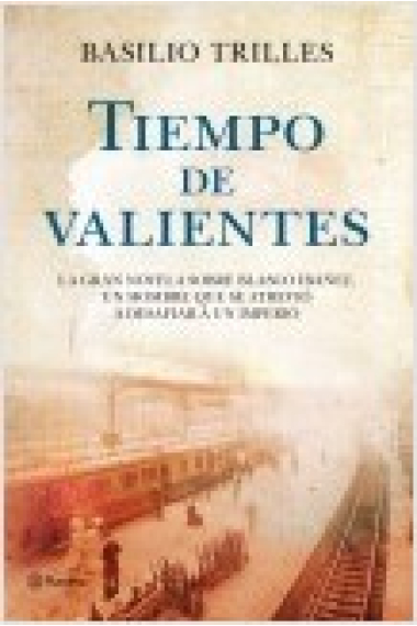 Tiempo de valientes