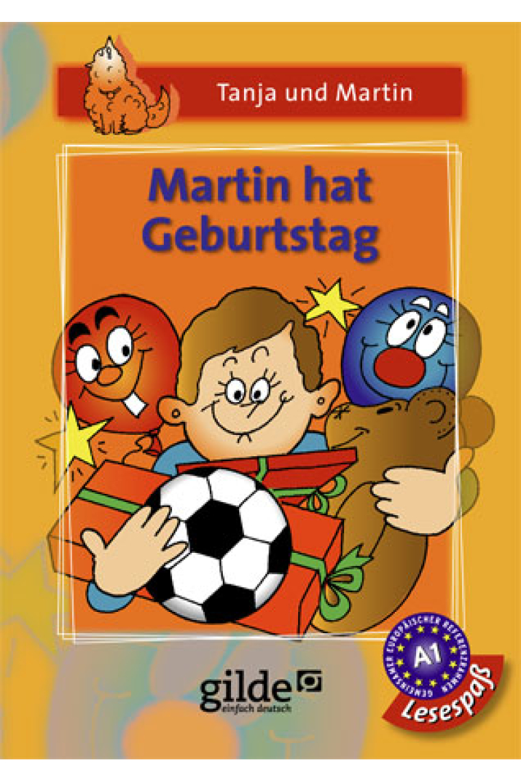 Martin hat Geburtstag