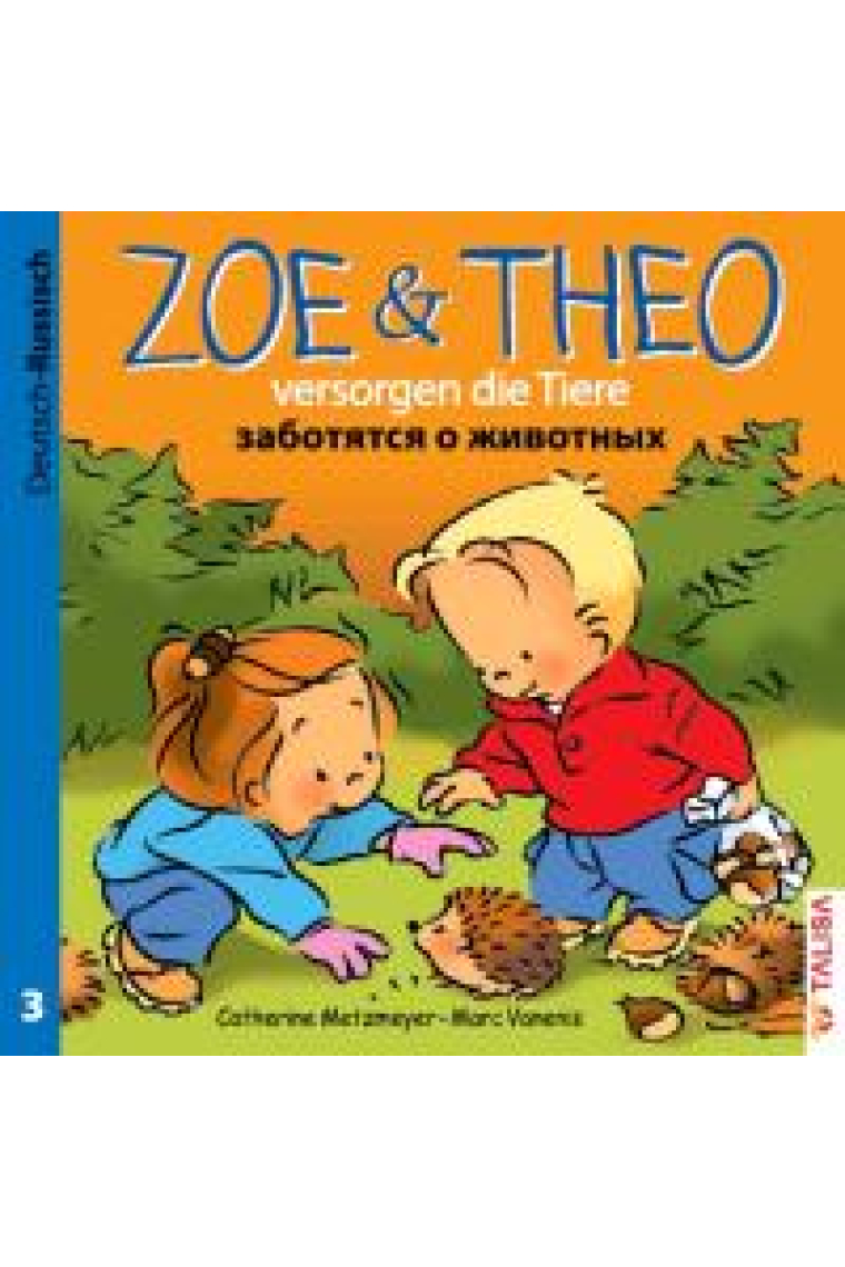 Zoe & Theo versorgen die Tiere, Deutsch-Russisch