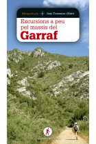 Excursions a peu pel Garraf