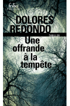 Une offrande à la tempête (Trilogie du Baztan 3)