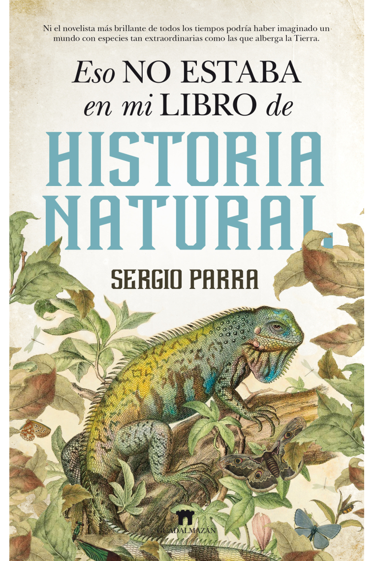 Eso no estaba en mi libro de Historia Natural