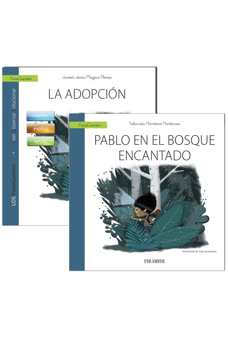 Guía: La adopción + Cuento: Pablo en el bosque encantado