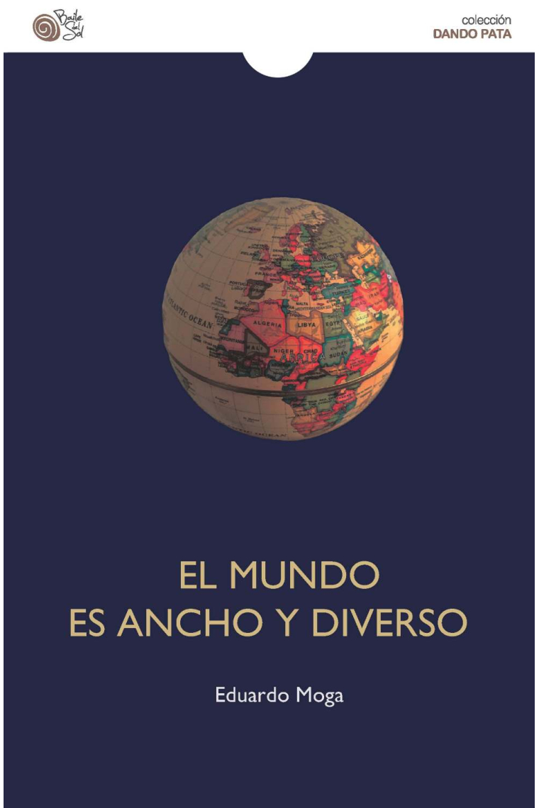 El mundo es ancho y diverso