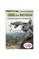 Guerra en el Maestrazgo. La falsedad histórica del Experimento Stuka