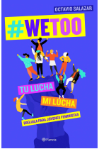 #WeToo. Brújula para jóvenes feministas