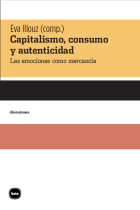 Capitalismo, consumo y autenticidad. Las emociones como mercancía