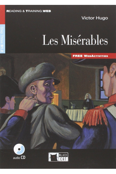 Reading and Training - Les Misérables - Level 3 - B1.2