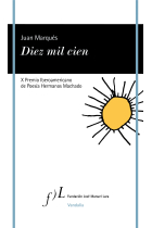 Diez mil cien. X Premio Iberoamericano de poesía Hermanos Machado