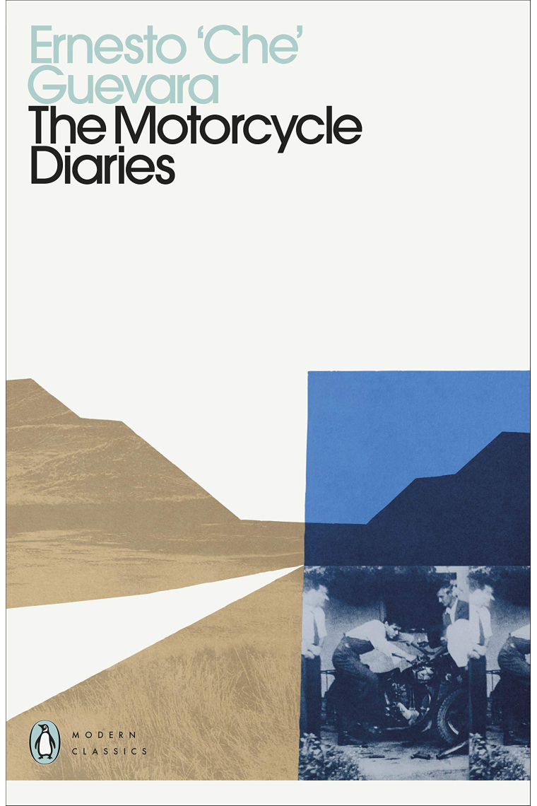 The Motorcycle Diaries (Penguin Modern Classics)