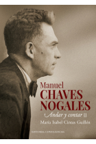 Manuel Chaves Nogales. Andar y contar (Vol. II)