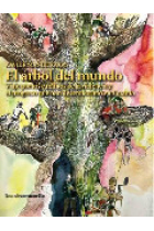 El árbol del mundo. Viaje por los caminos de la violencia y el progreso que han desembocado en Ucrania