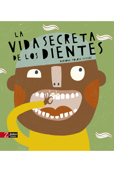 La vida secreta de los dientes