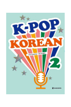 K-POP KOREAN VOL.2 (LEARN KOREAN THROUGH K-POP LYRICS)