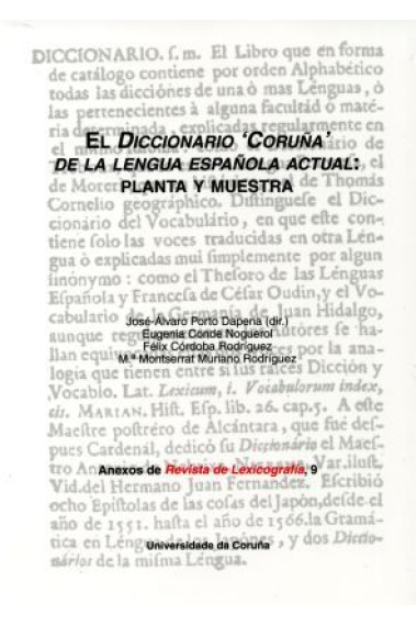 El diccionario 'Coruña' de la lengua española actual: planta y muestra