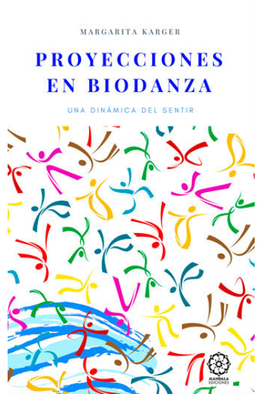 Proyecciones en biodanza