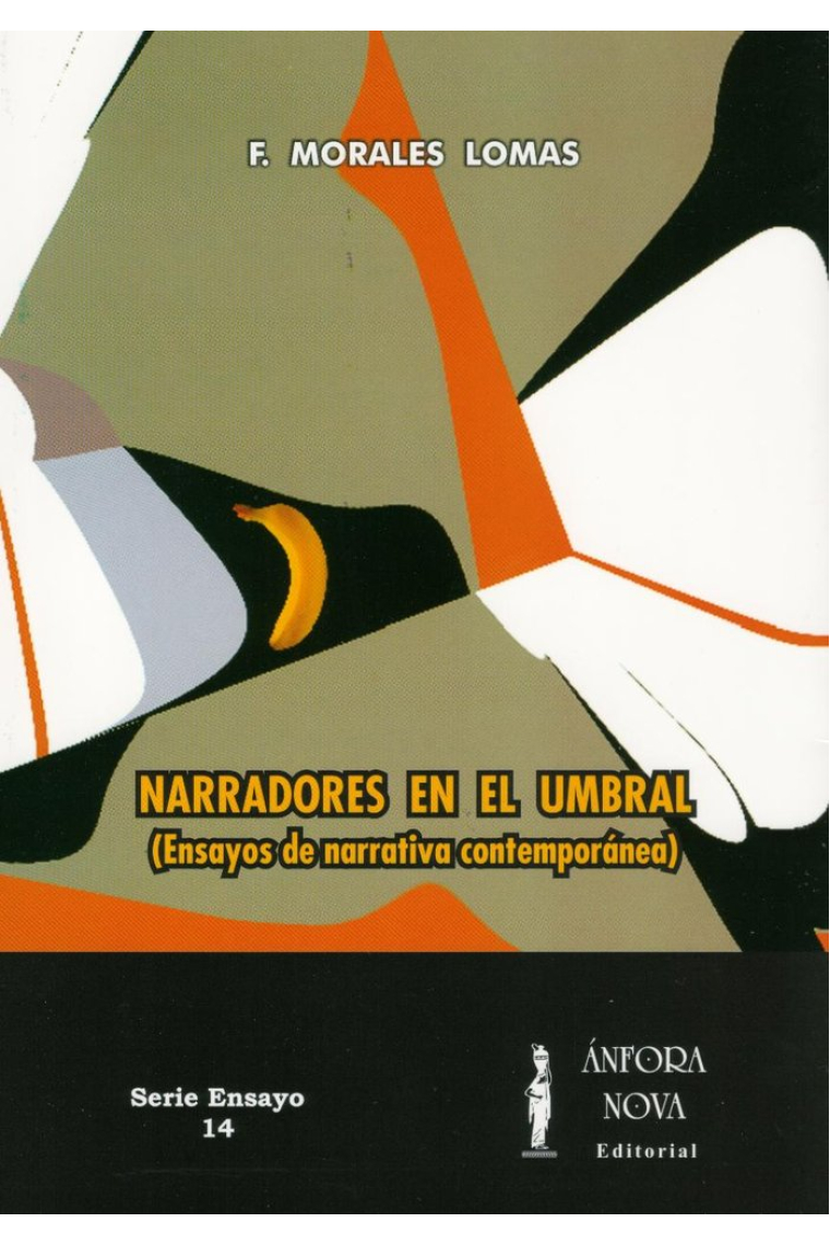 Narradores en el umbral (Ensayos de narrativa contemporánea)