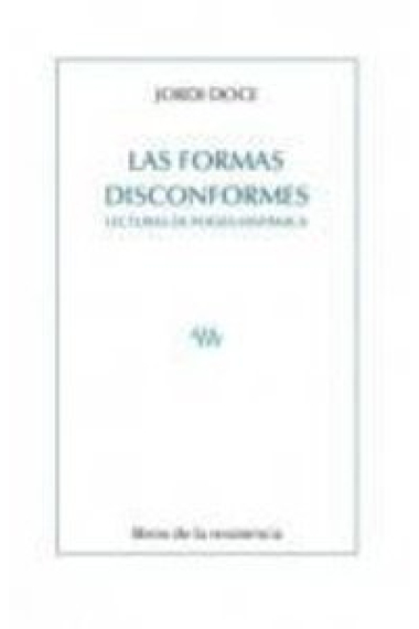 FORMAS DISCONFORMES, LAS