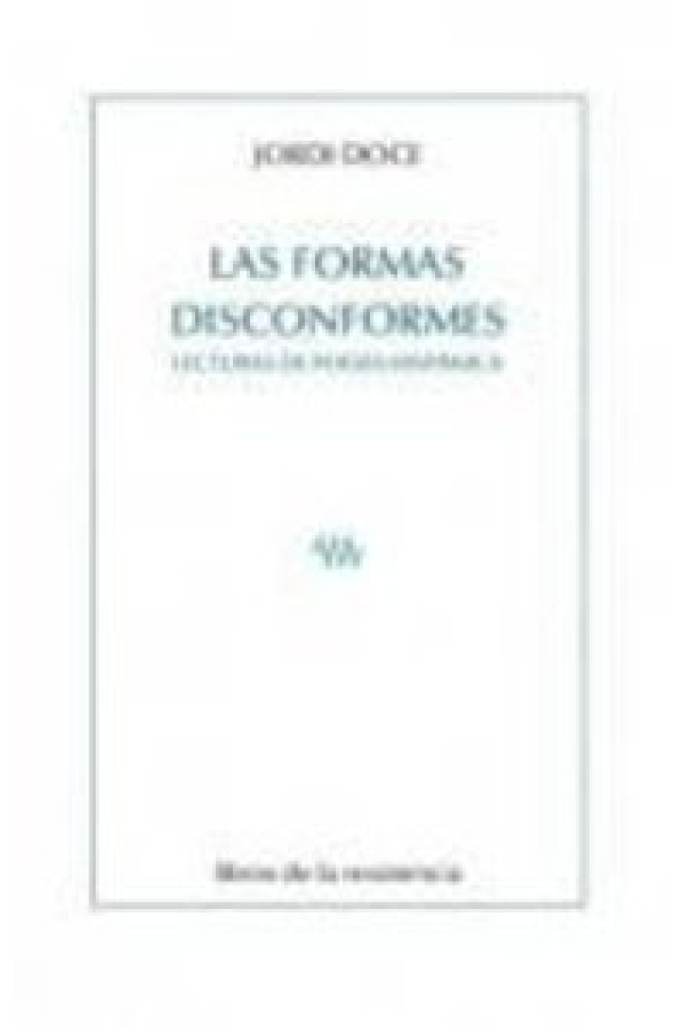 FORMAS DISCONFORMES, LAS