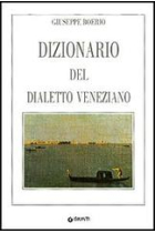 Dizionario del dialetto veneziano