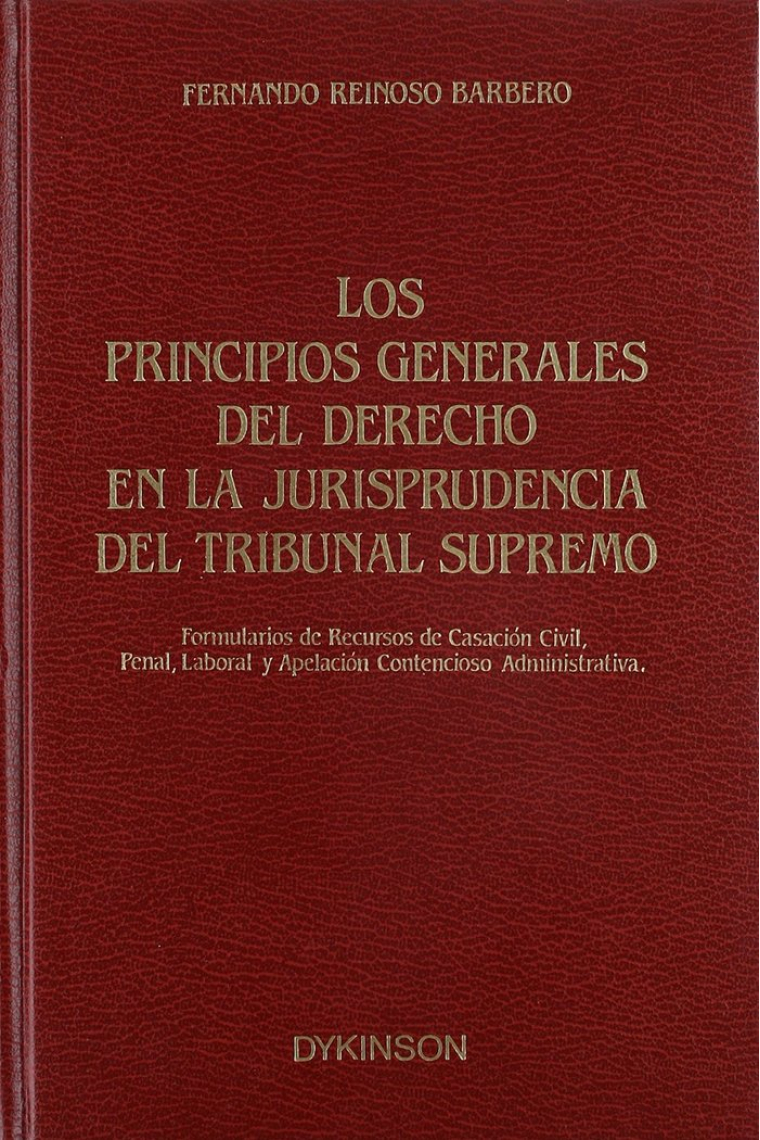 Los principios generales del derecho en la jurisprudencia del Tribunal Supremo