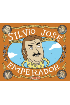 Silvio José, Emperador