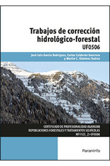 Trabajos de corrección hidrológico-forestal