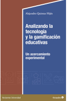 ANALIZANDO LA TECNOLOGIA Y LA GAMIFICACION EDUCATIVAS